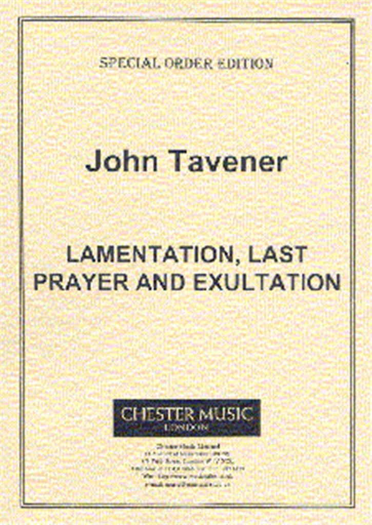 Lamentation, Last Prayer And Exultation